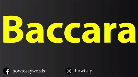 How to Pronounce Baccara .